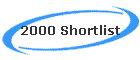 2000 Shortlist